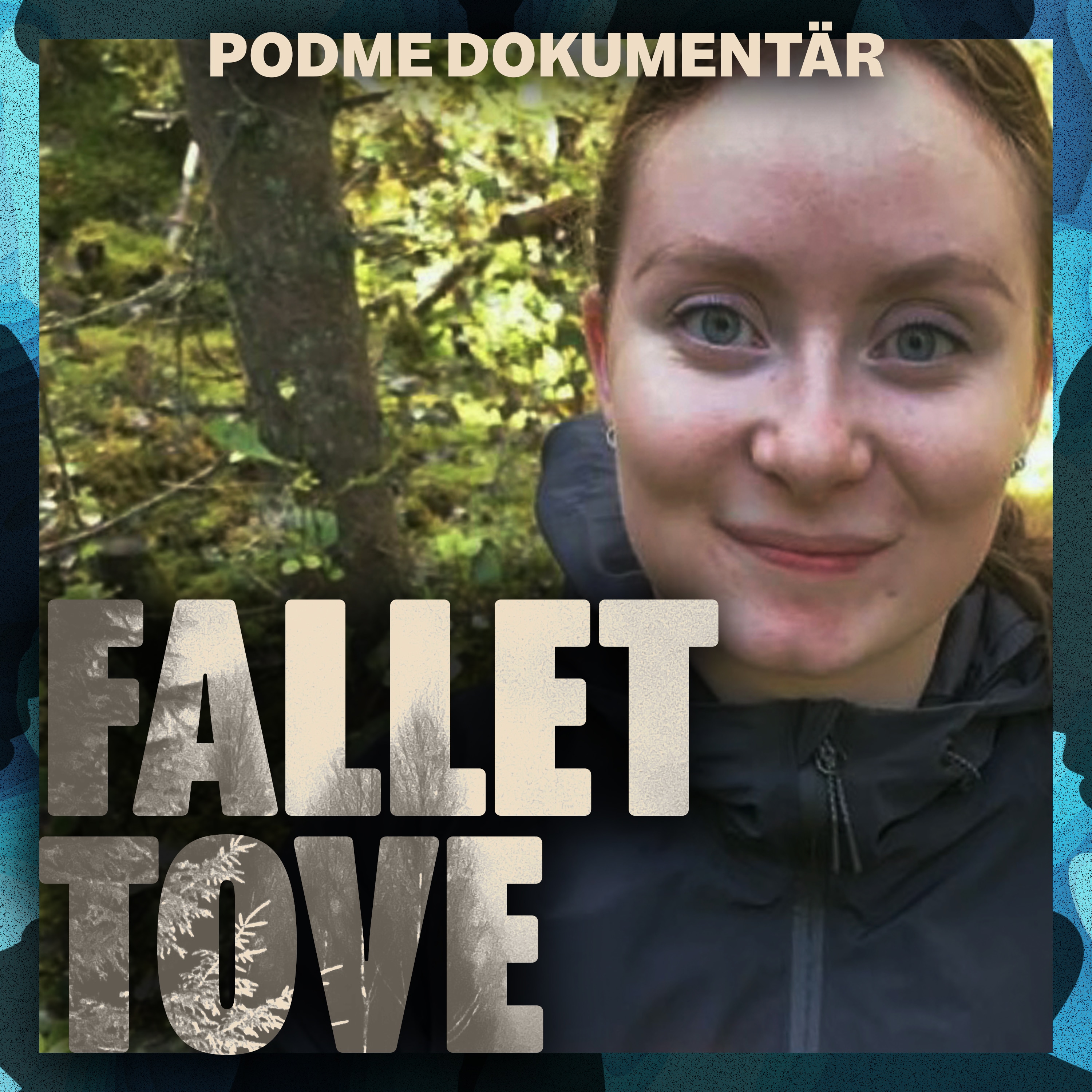 PODDTIPS: Fallet Tove - Lyssna nu, på Podme