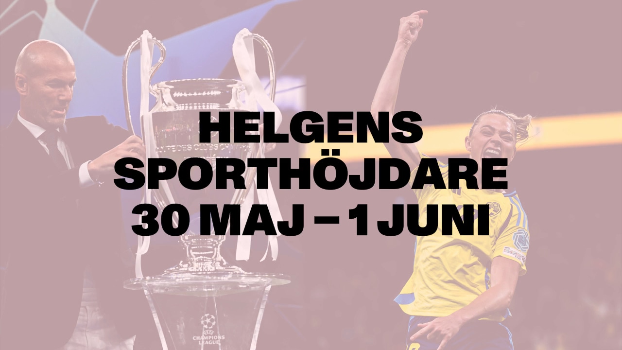 Här är helgens sporthöjdare 30 maj-1 juni