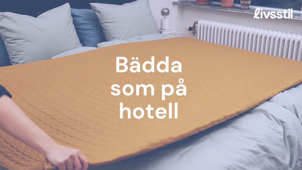 Så fixar du hotellbäddning i ditt sovrum