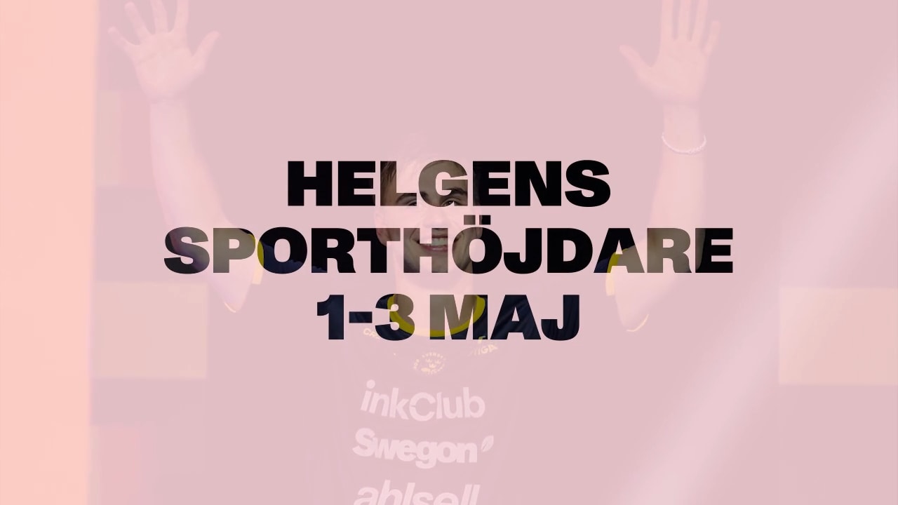 Här är helgens sporthöjdare 1-3 maj