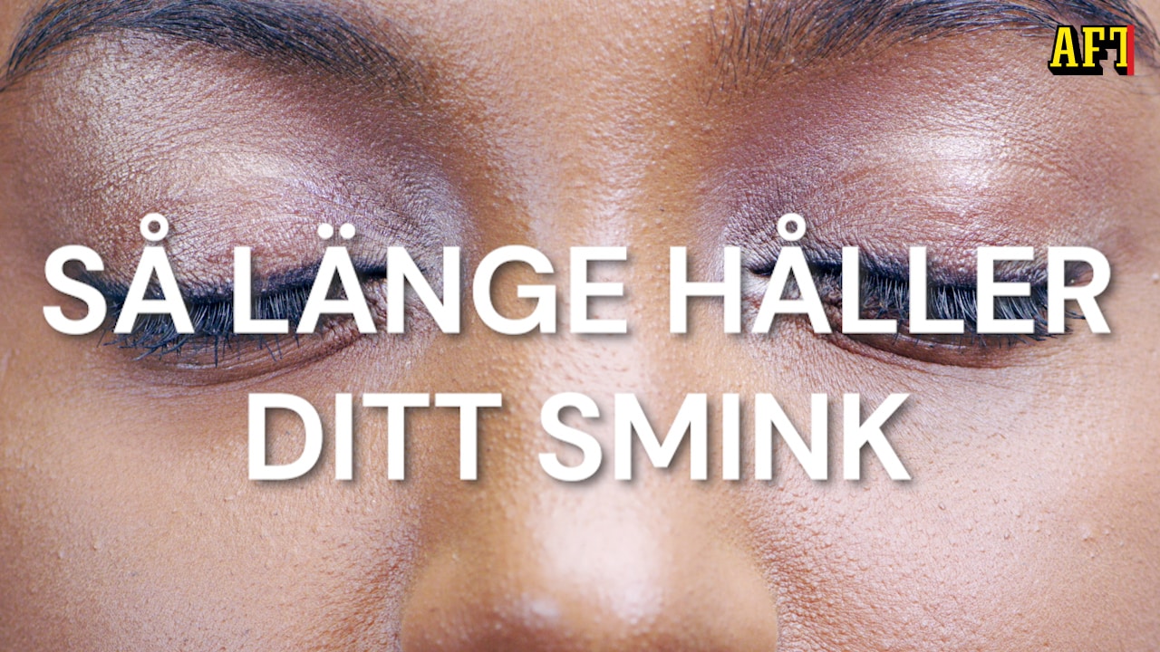 Så länge håller ditt smink
