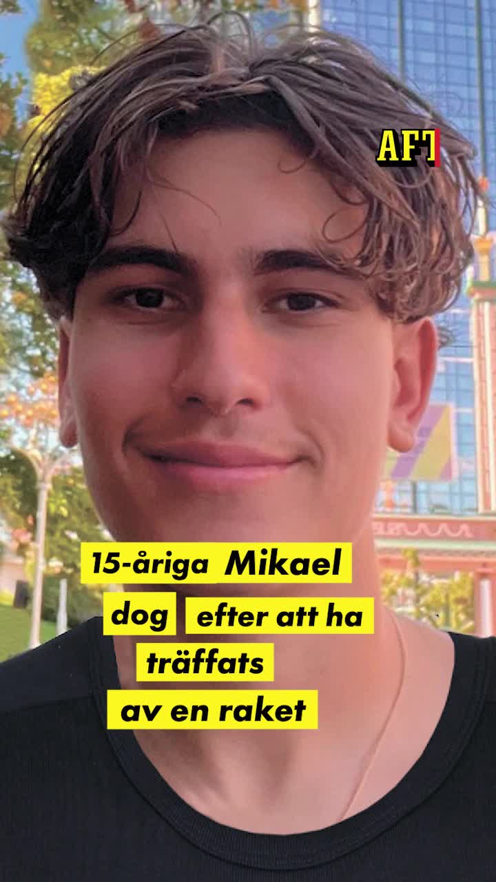 Mikael träffades av raket – dog