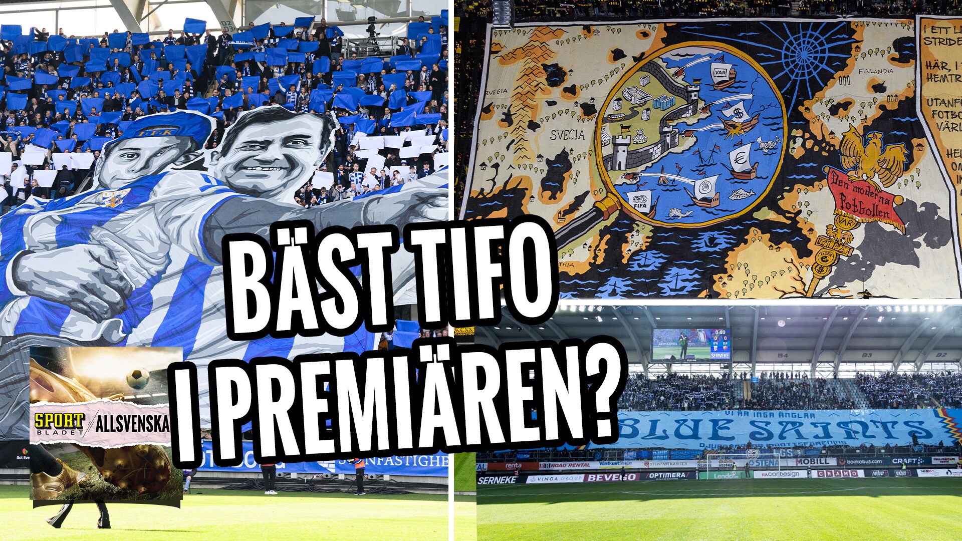 LIVE: Sportbladet allsvenskan – Bäst tifo i premiären?
