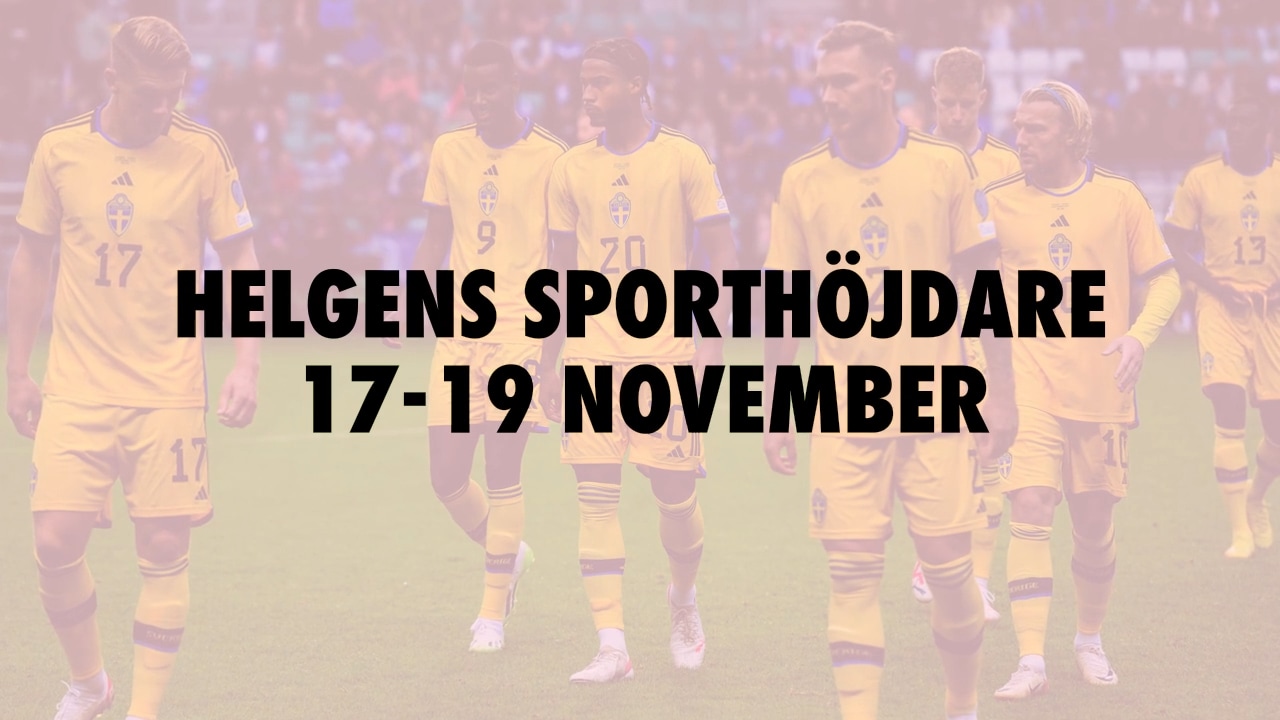 Här är helgens sporthöjdare 17-19 november