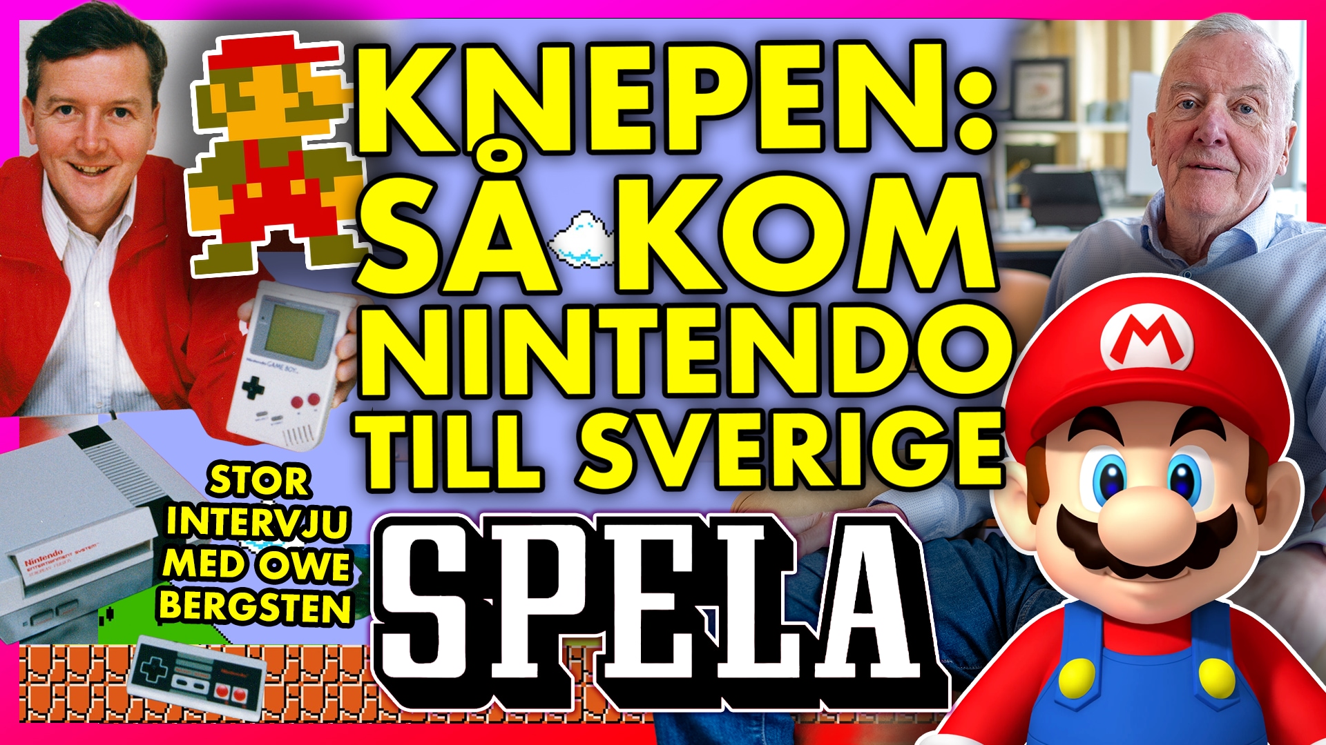 Knepen som tog Nintendo till Sverige