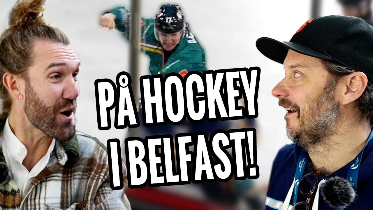Går på match i Belfast: &ldquo;Jag älskar det alltså!&quot;