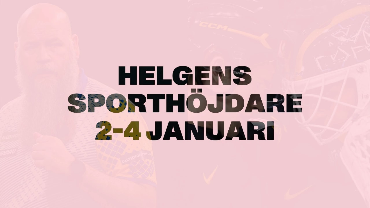 Här är helgens sporthöjdare 2–4 januari