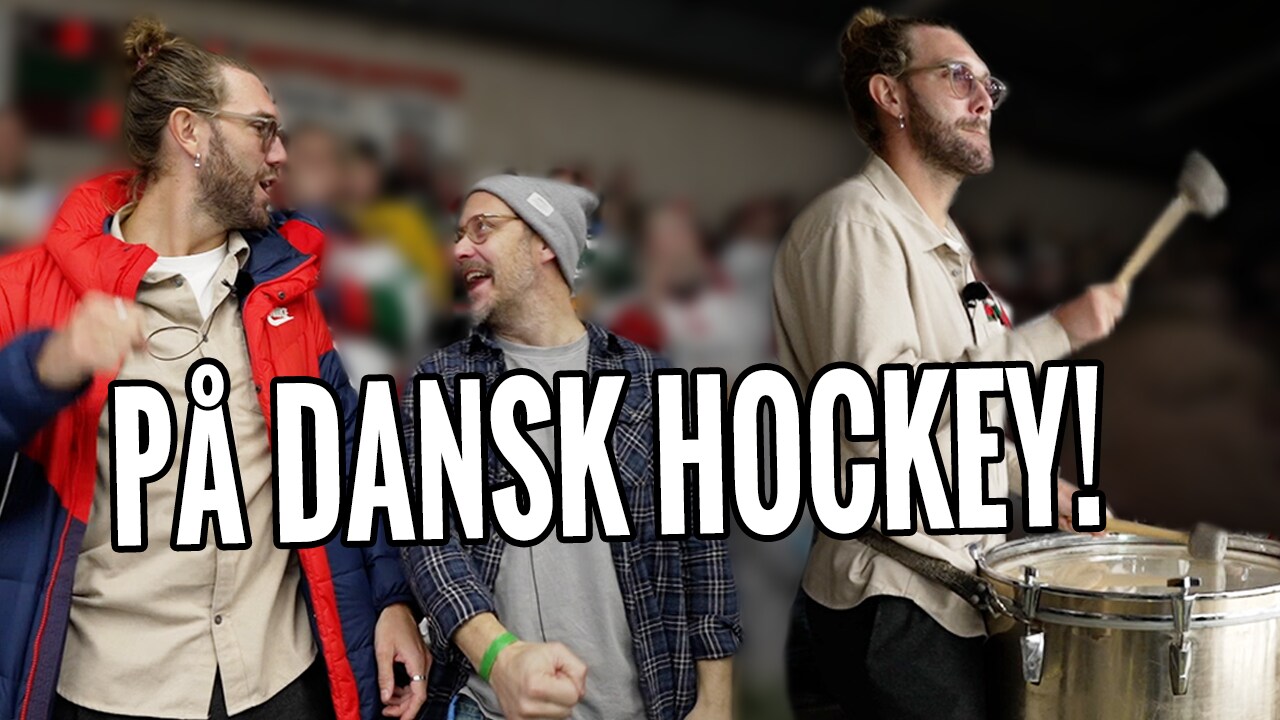 På hockey i Danmark – tar över klacken