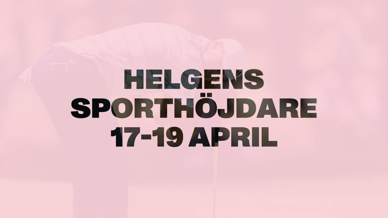 Här är sporthöjdpunkter från helgen 17-19 april:
