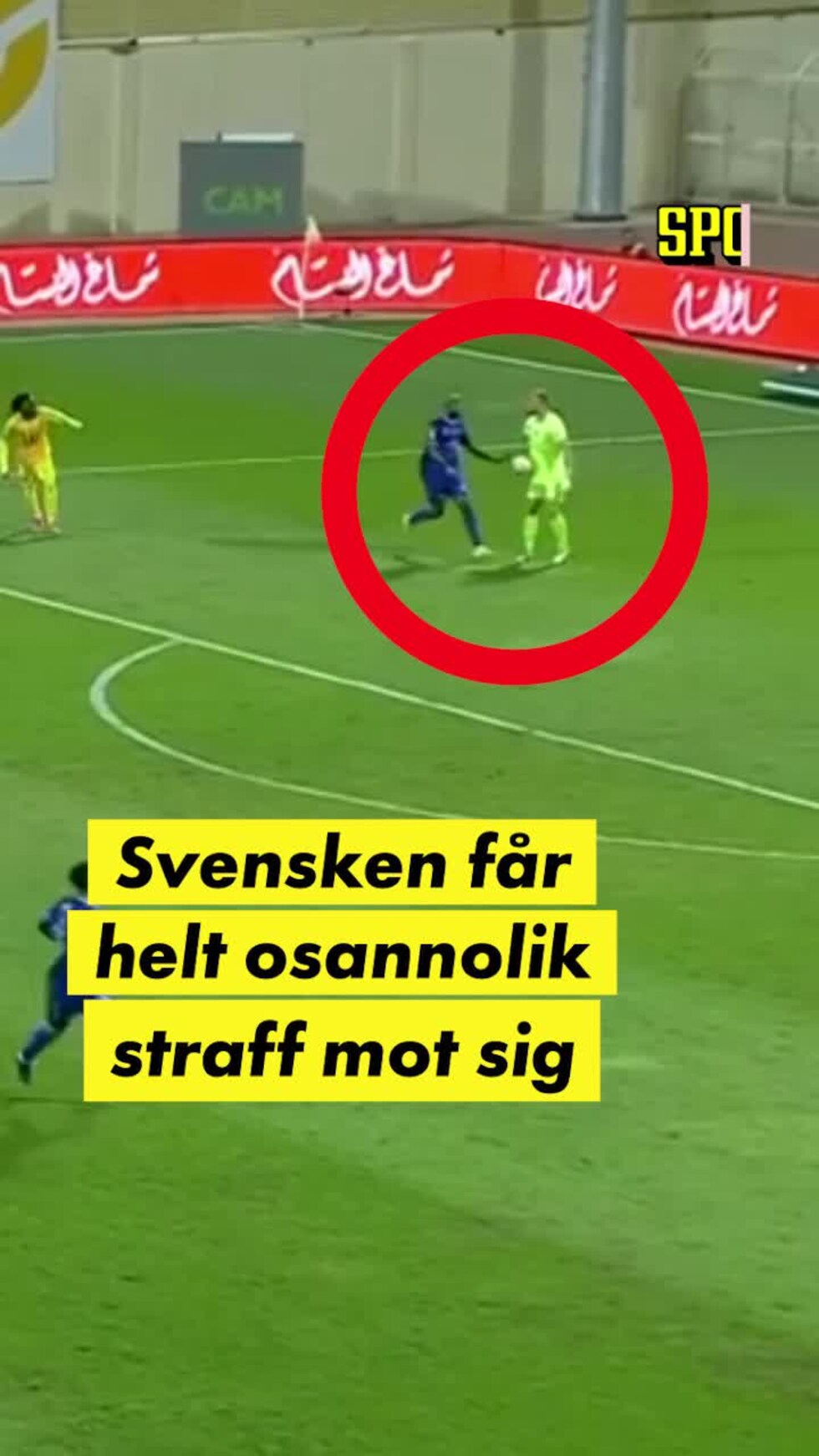 Jacob Rinne och Fahad Al Harbi får straff mot sig Aftonbladet TV