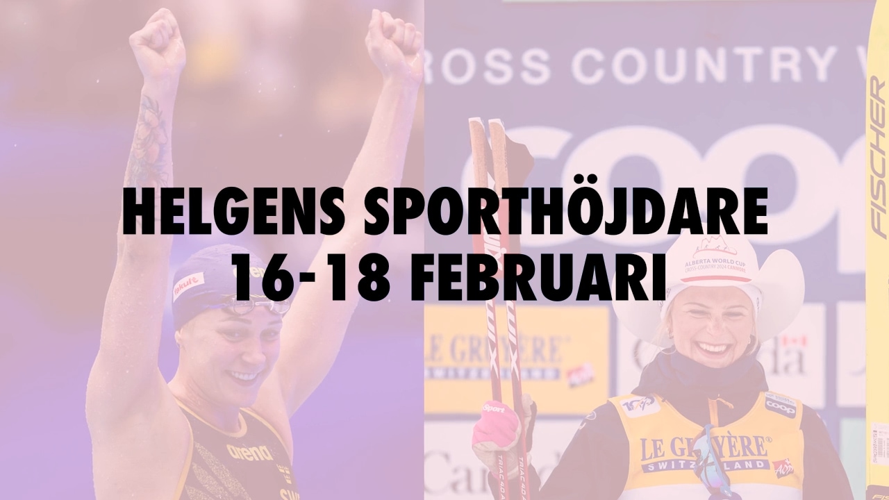 Här är helgens sporthöjdare 16-18 februari