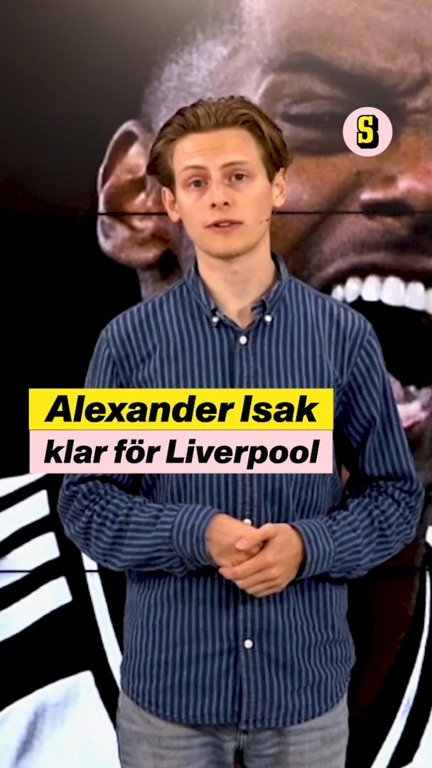 Alexander Isak klar för Liverpool: ”Största affären för en Premier League-klubb”