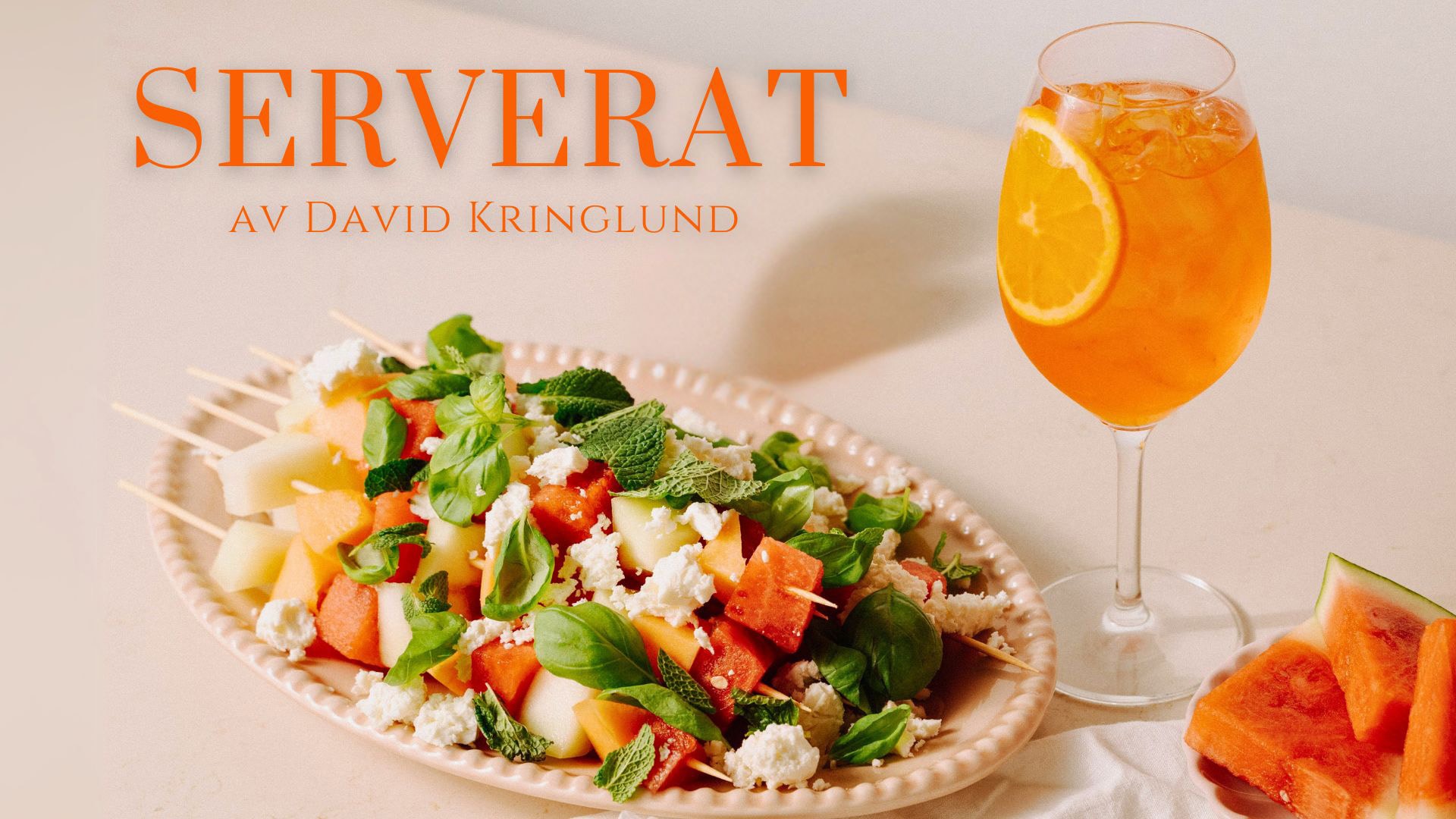 Aperol spritz  och melonspett