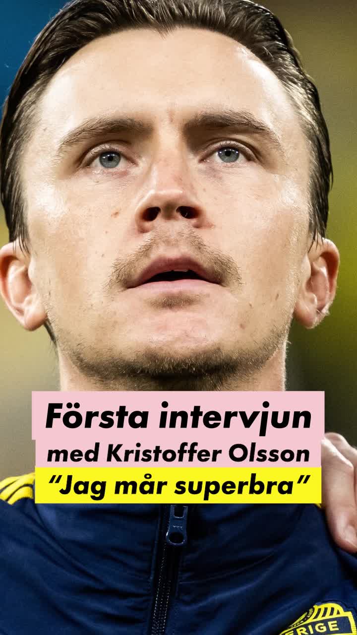 Första intervjun med Kristoffer Olsson: &ldquo;Ska spela fotboll igen&rdquo;