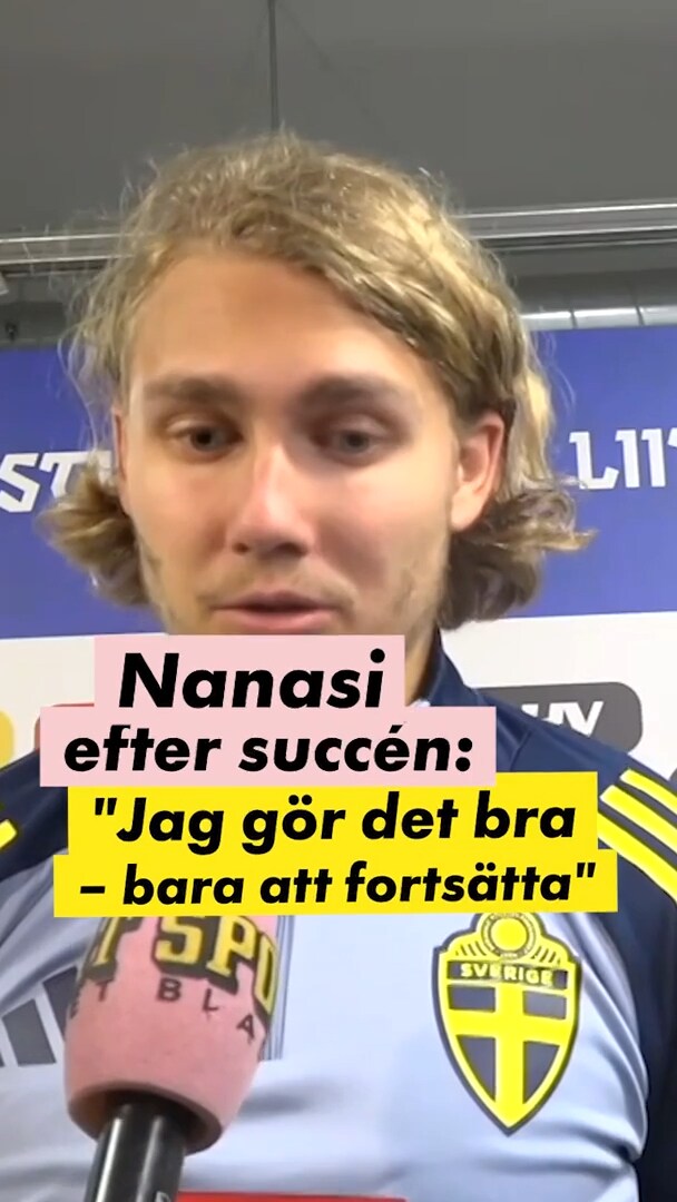 Nanasi efter målsuccén: "Jag gör det bra"