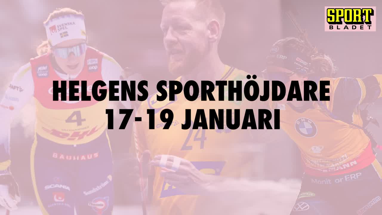 Här är helgens sporthöjdare 17-19 januari