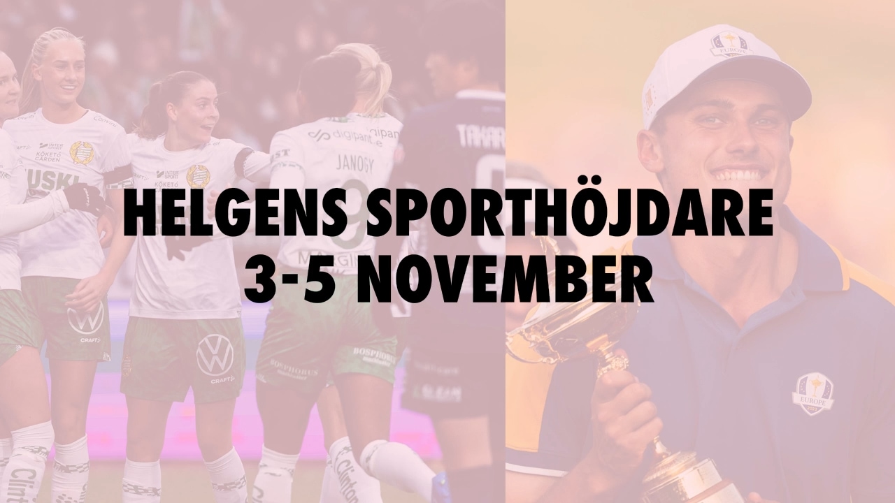 Här är helgens sporthöjdare 3-5 november