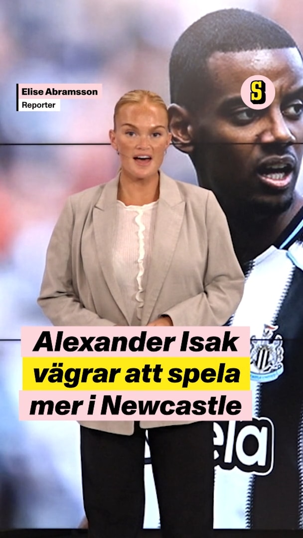 Alexander Isak vägrar att spela mer