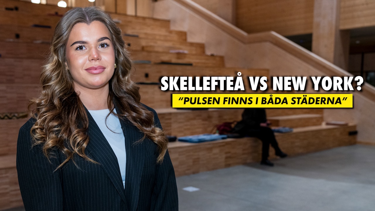 Filippa, 22, jämför Skellefteå med New York