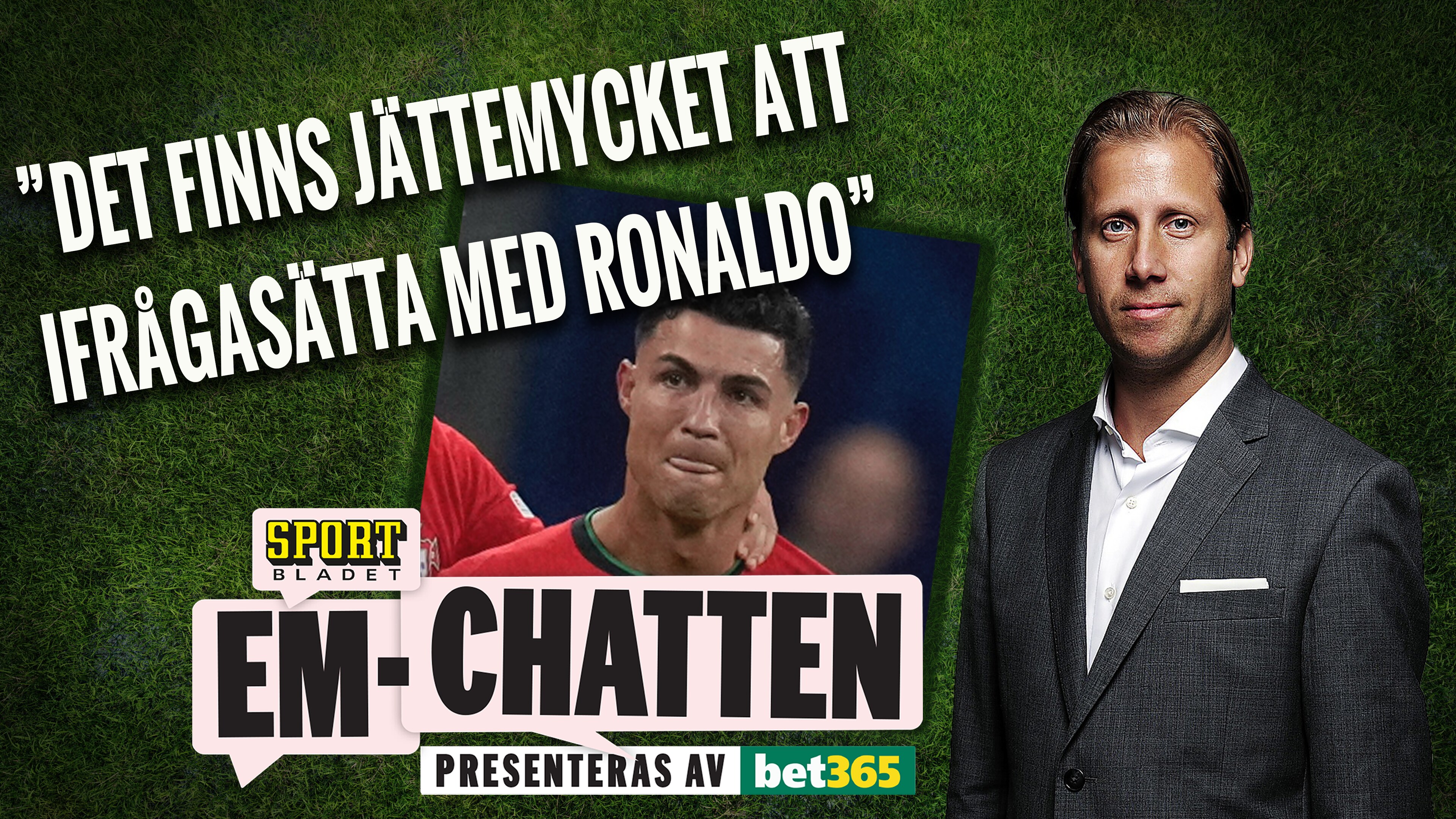 Känner du sympati för Ronaldo efter tårarna? Simon Bank svarar på era frågor