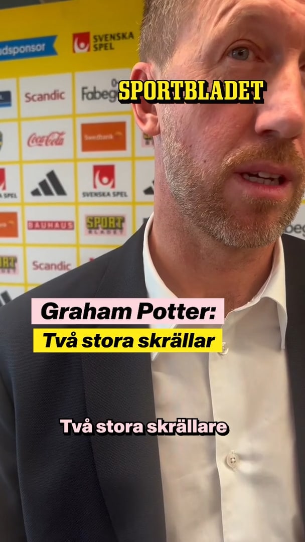 Graham Potters två stora skrällar: ”Riktigt bra spelare”
