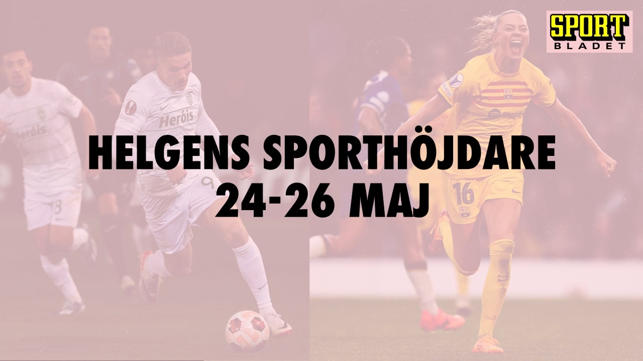 Här är helgens sporthöjdare 24-26 maj