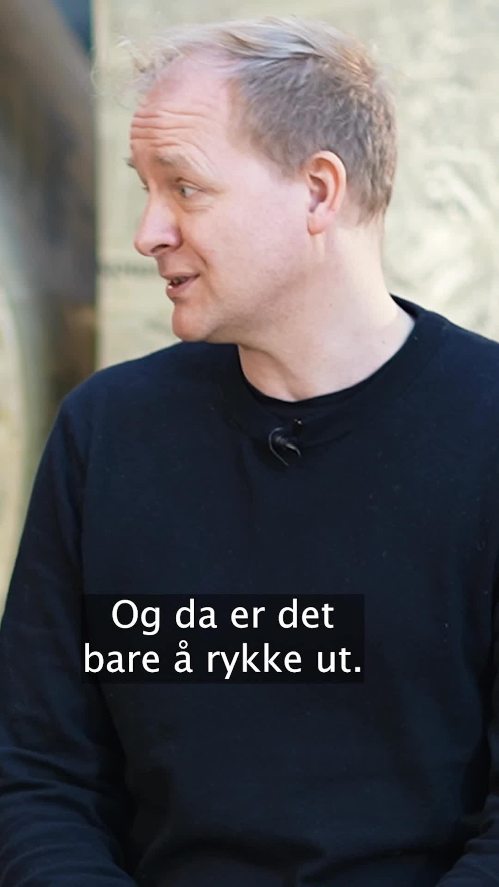 - Det står ofte om liv og død