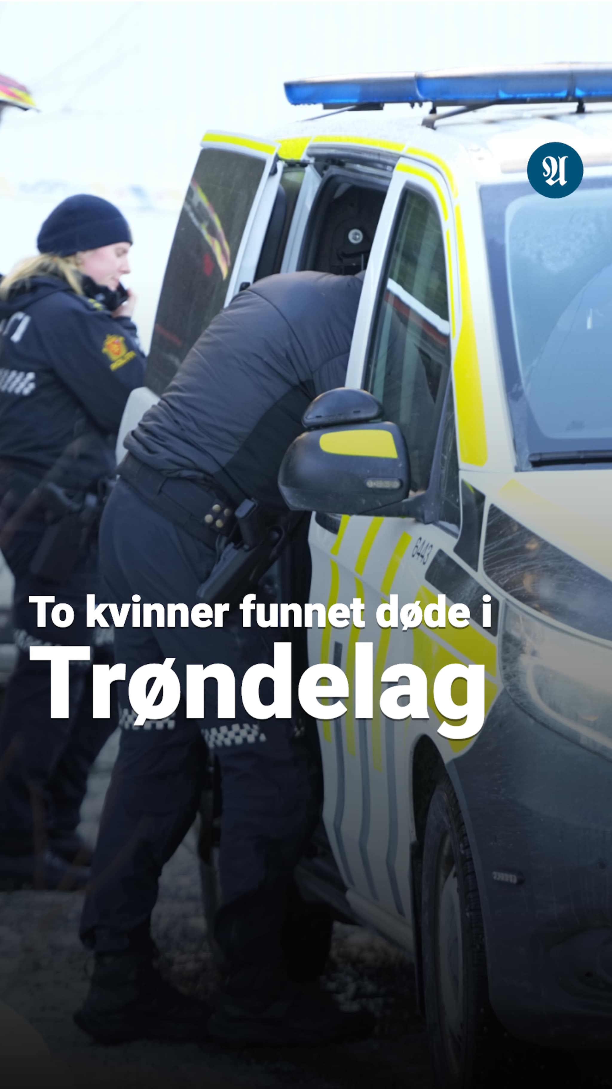 I helga ble to kvinner funnet døde i Trøndelag