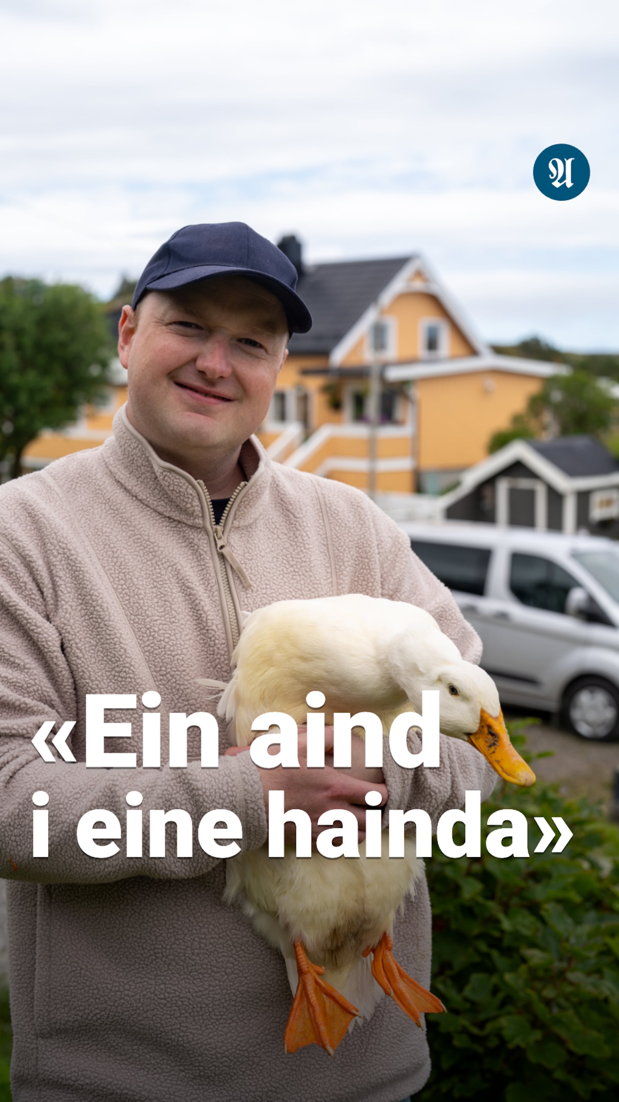 «En aind i eine hainda og ein and i annier hainda»