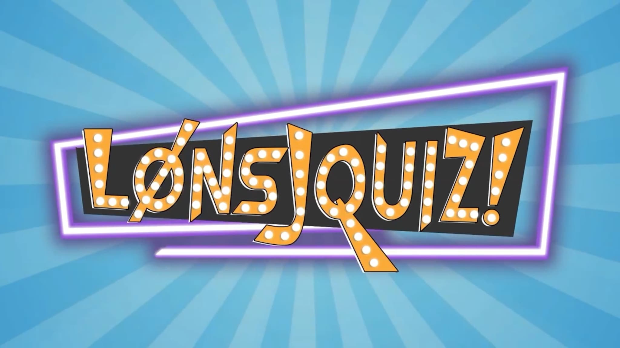 LønsjQuiz - premiere fredag 10. mai (opptak)