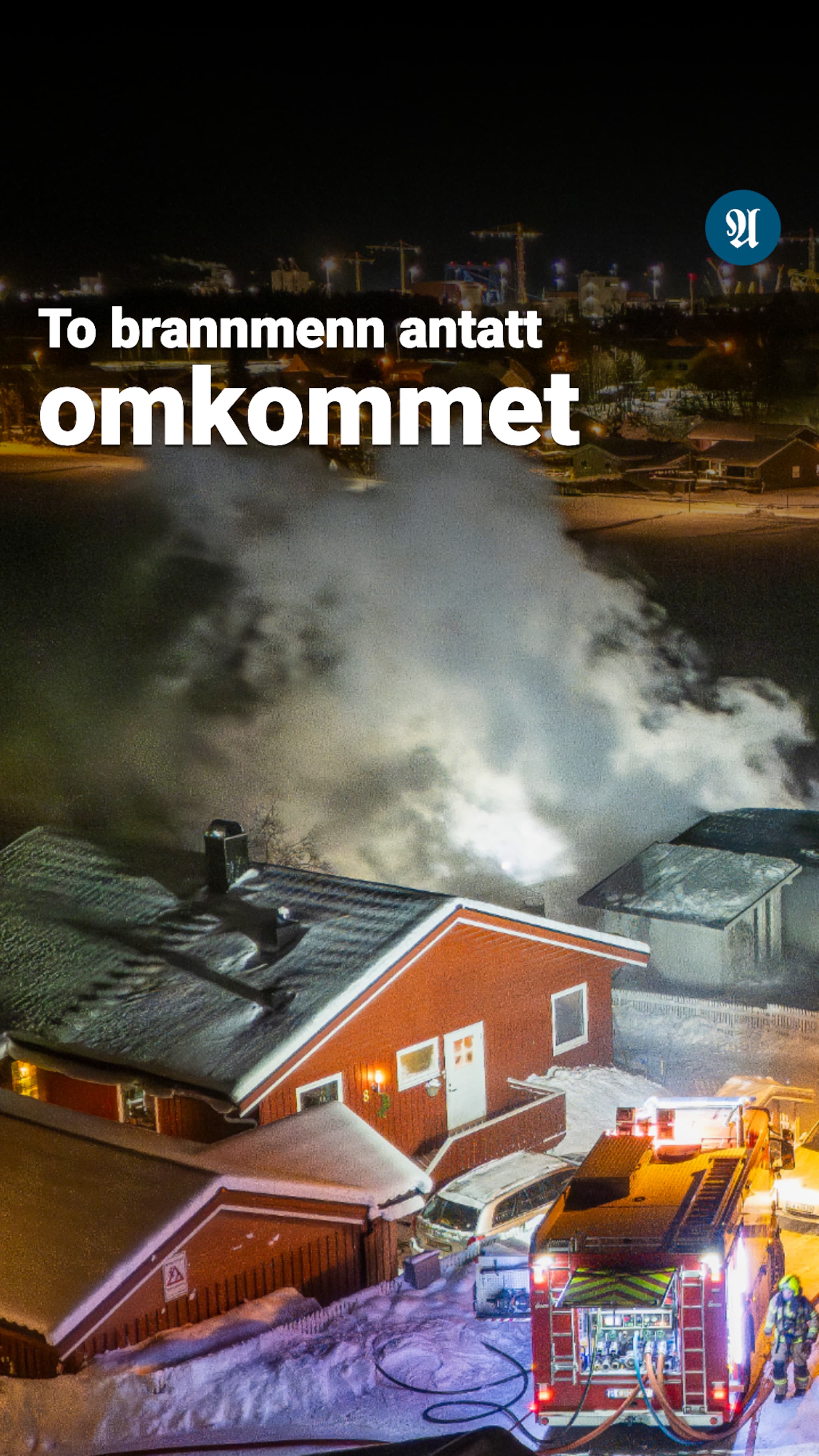 To brannmenn antatt omkommet etter boligbrann