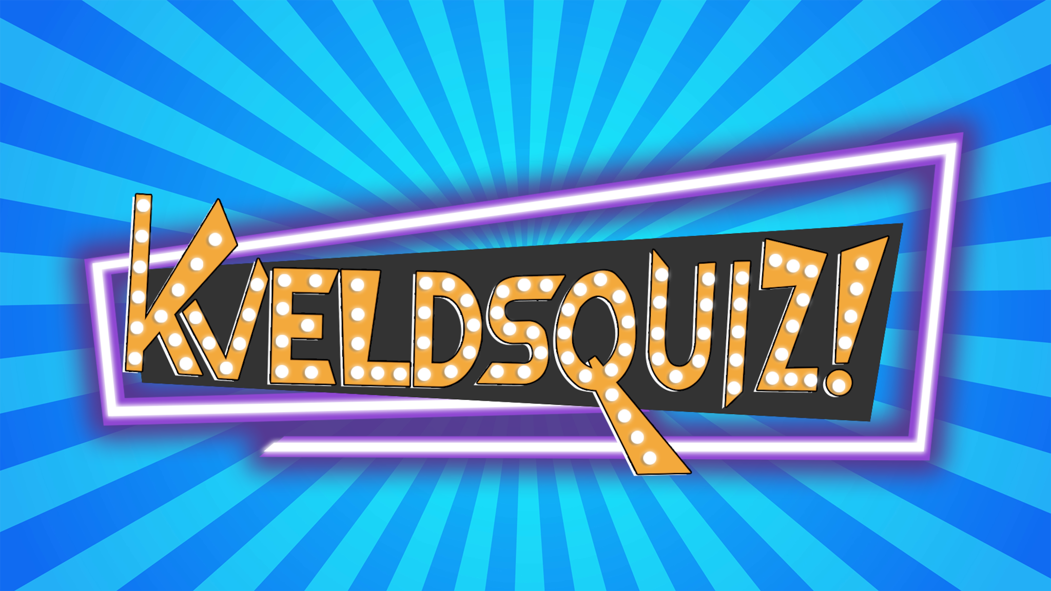 KveldsQuiz - et direktesendt quizshow!