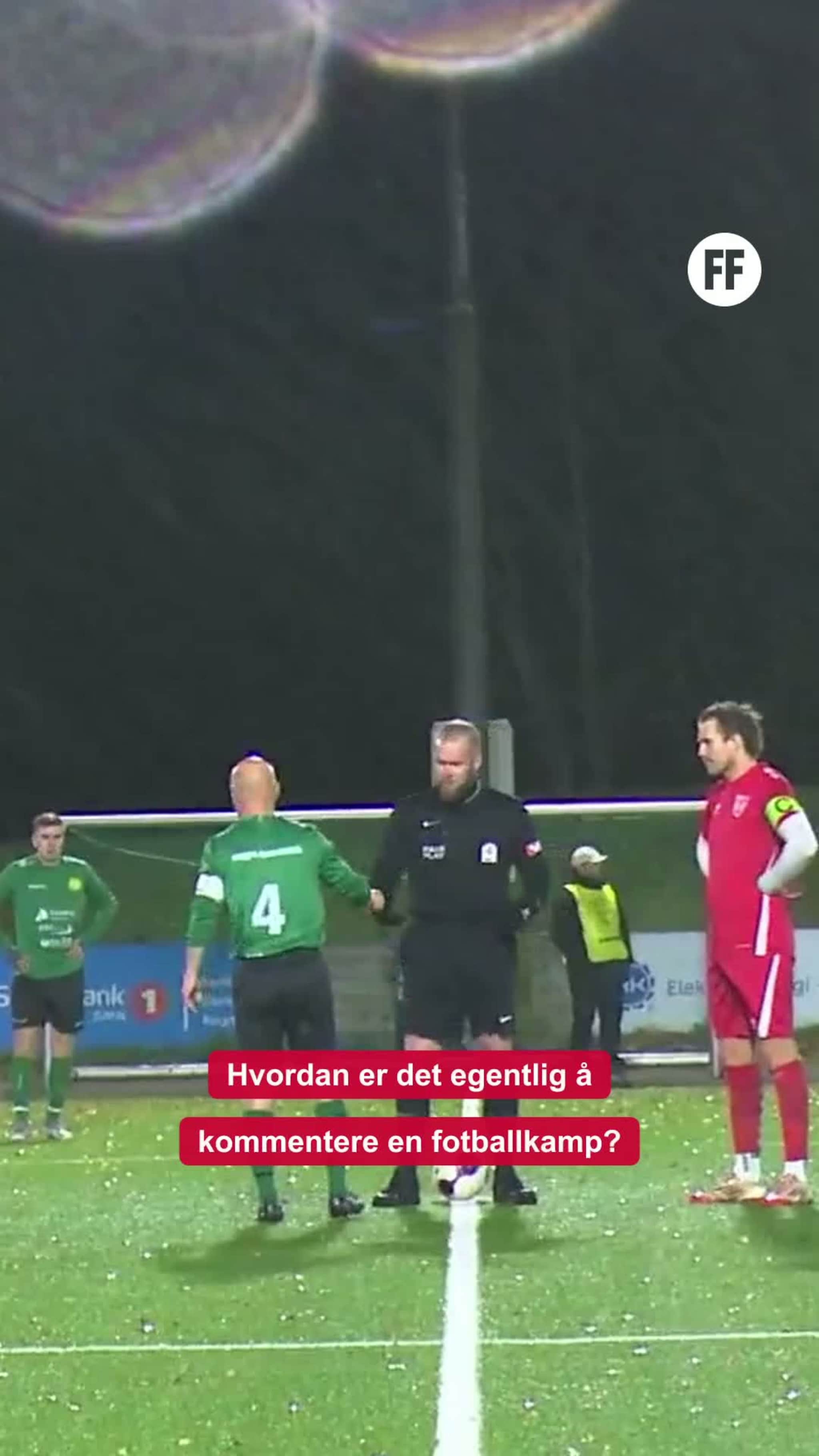  Når fotballkommentatoren plutselig må ut på banen 