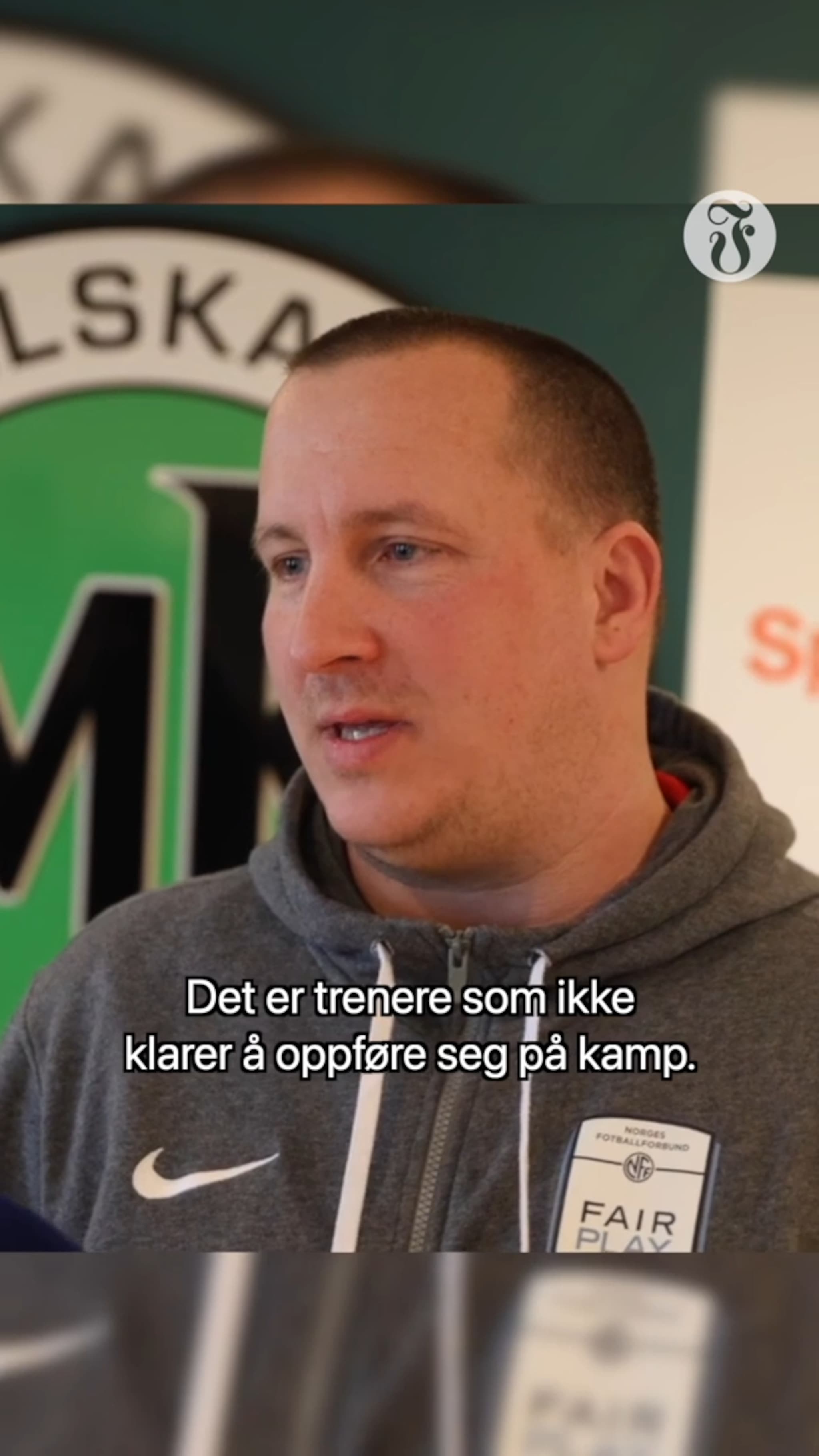 - Den største utfordringen er trenere som ikke kan oppføre seg