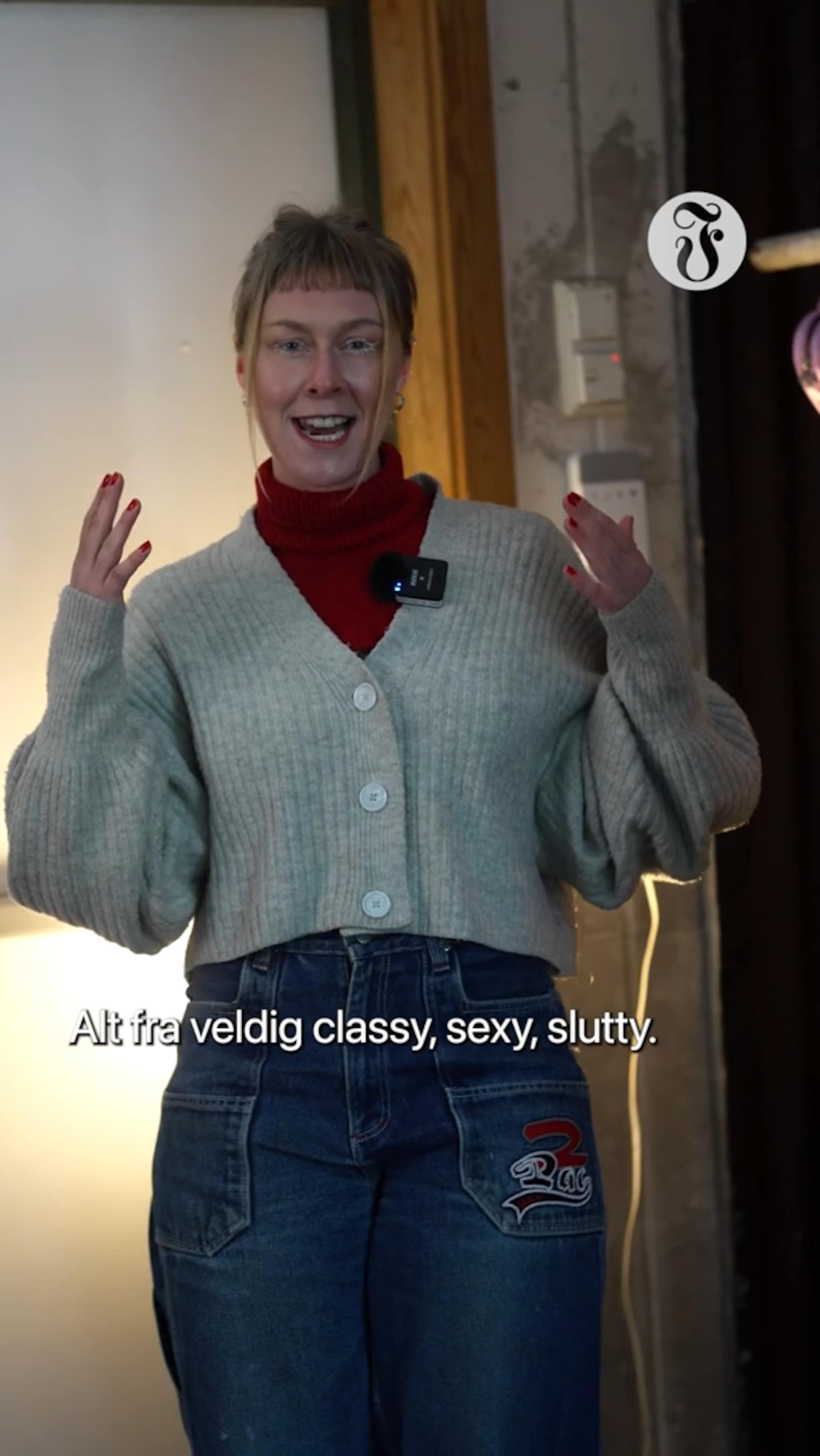 - Jeg liker å bli lagt merke til