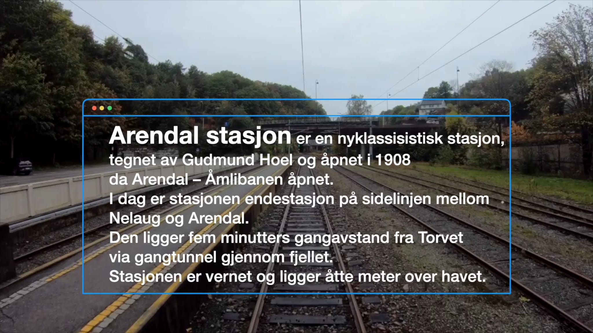 Arendalsbanen -  hele turen