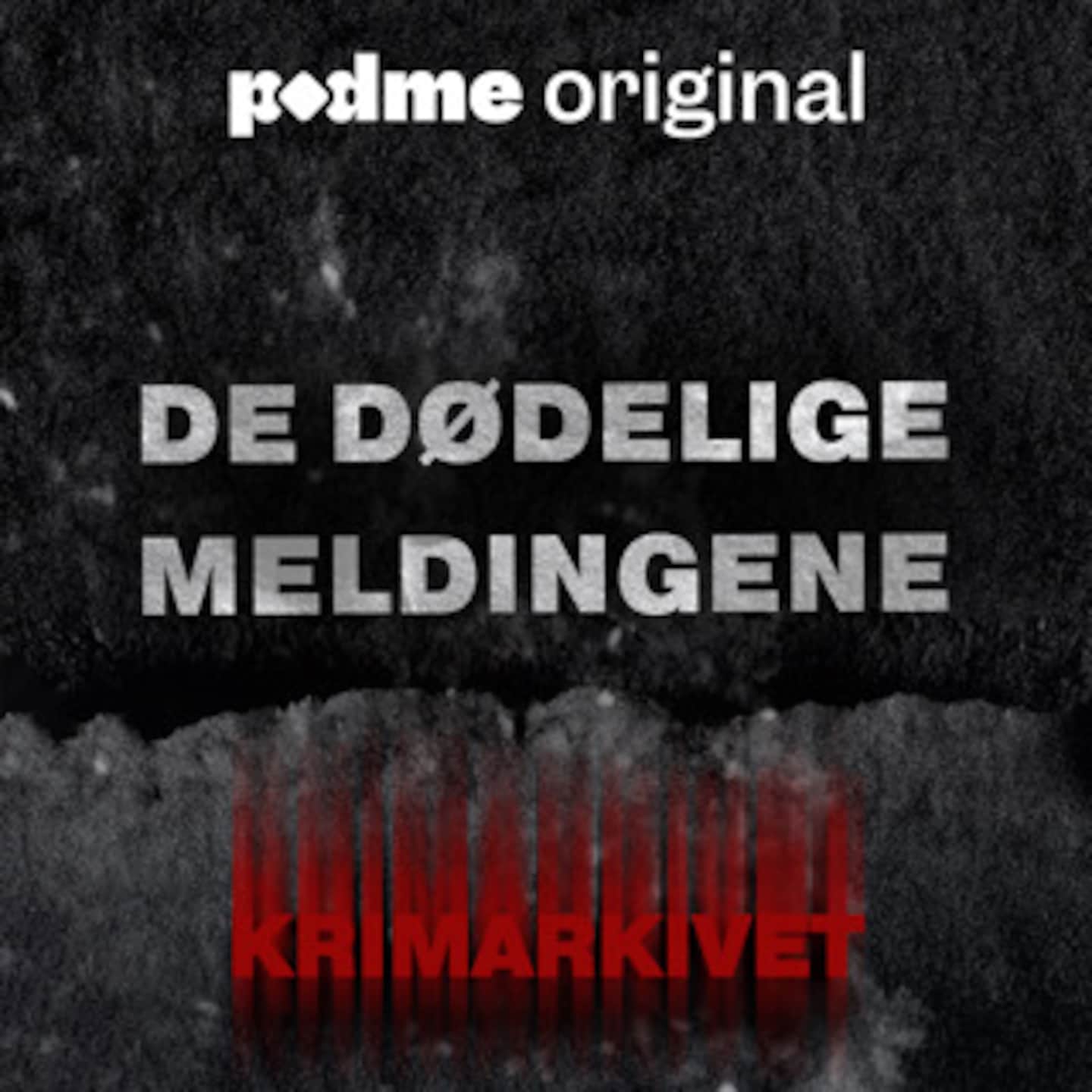 De dødelige meldingene