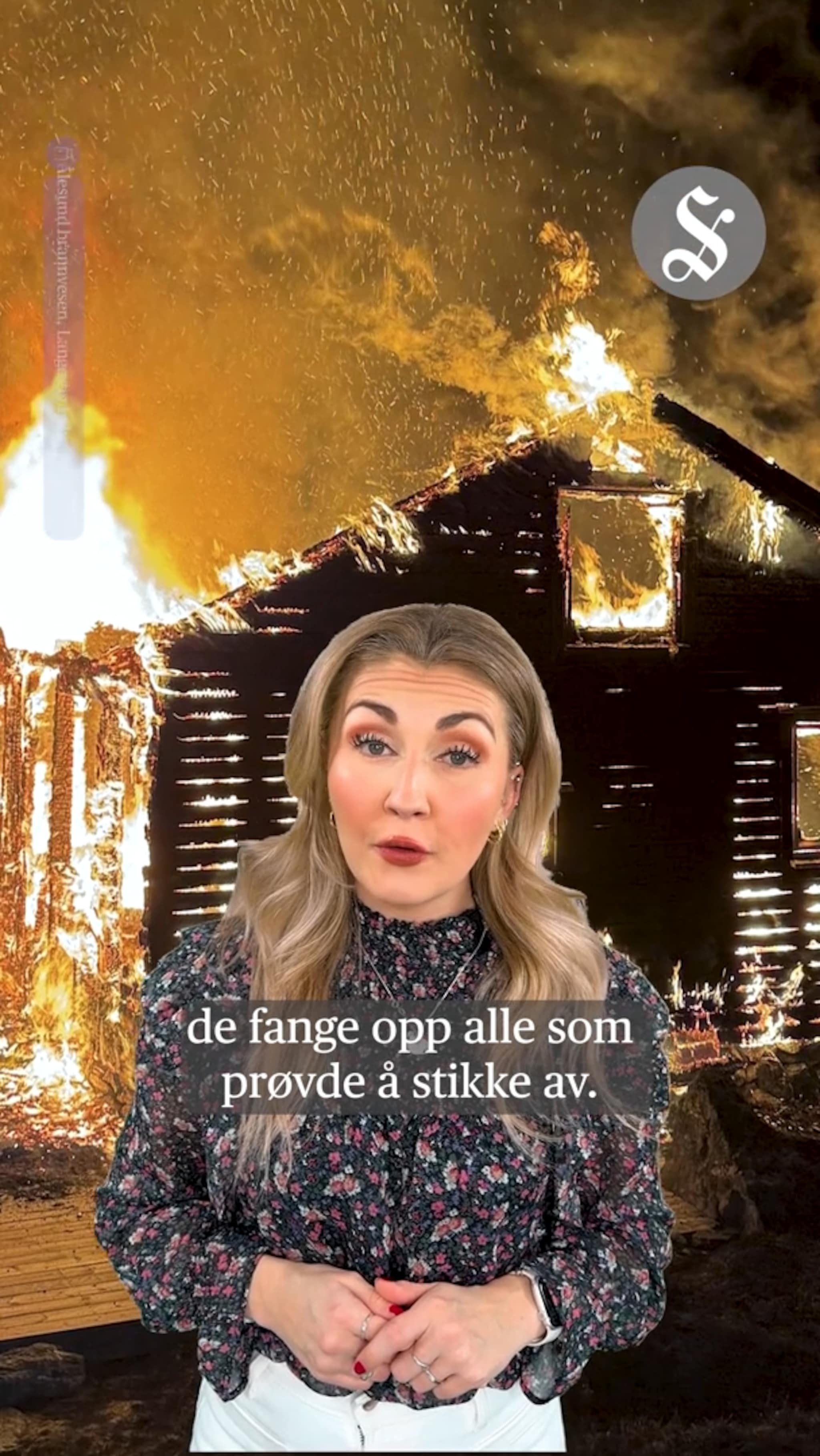 Lå på lur for å ta brannstifteren