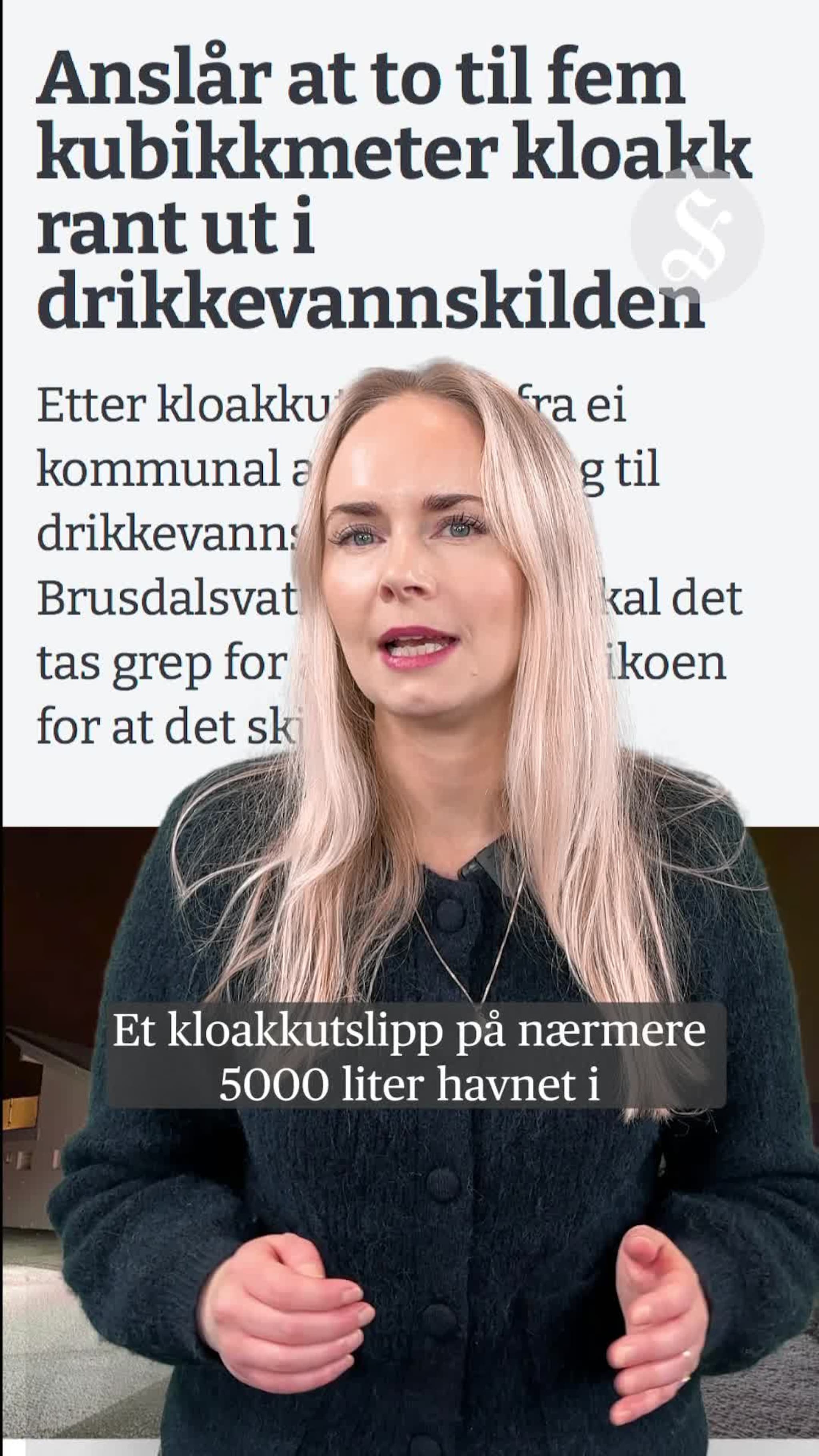 Kloakk rant ut i drikkevannet