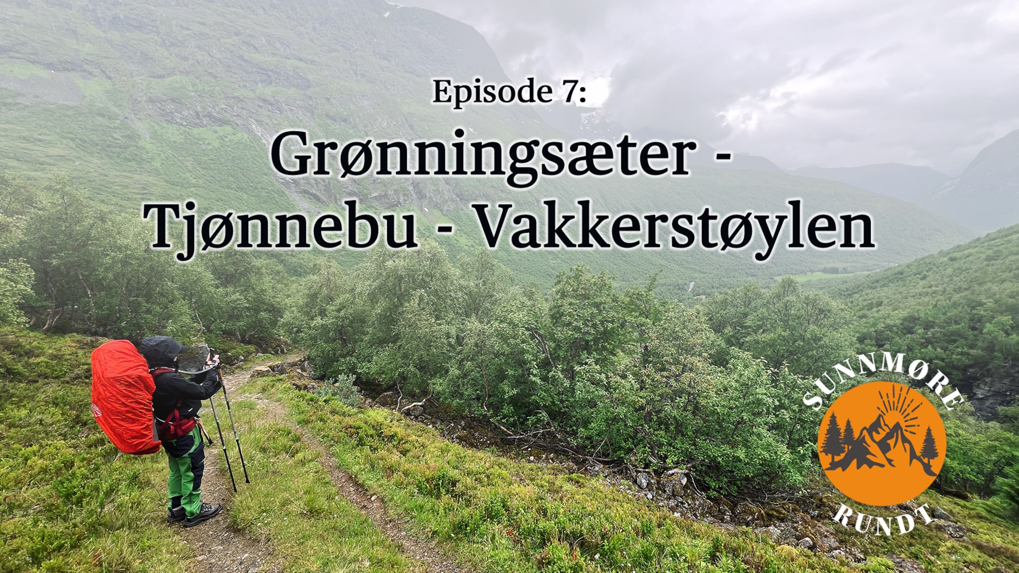 Grønningsæter - Tjønnebu - Vakkerstøylen