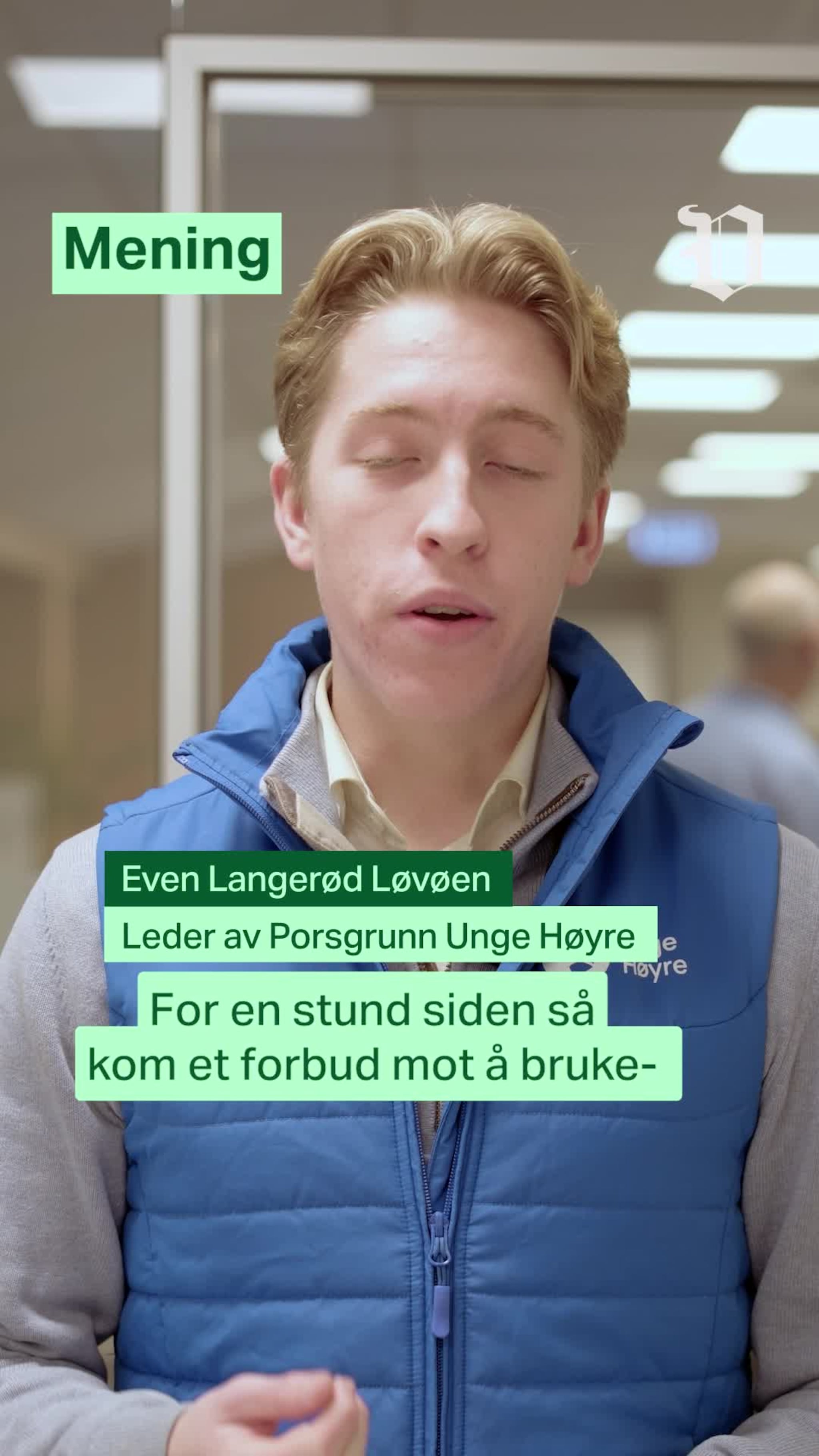 - Ikke begrens hva vi kan kjøpe i kantina