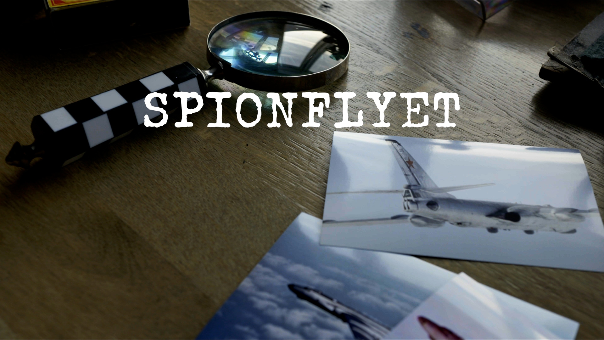 Se dokumentar: Spionflyet